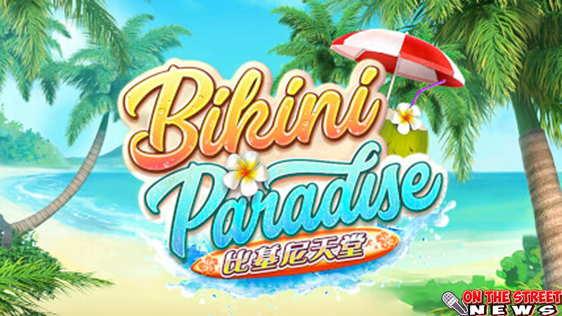 Bikini Paradise Trending Terus di 20 HP dan PC